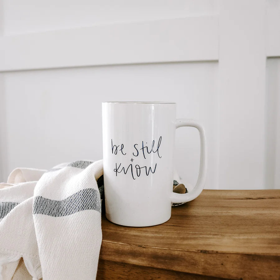 Be Still + Know Mug