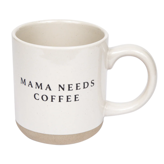 Mama Needs Coffee Stoneware Mug