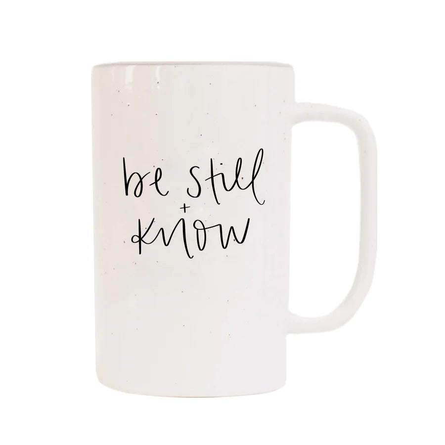 Be Still + Know Mug