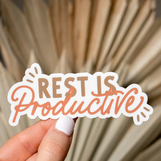 Rest is Productive Sticker